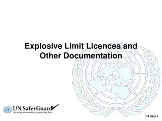 Explosive Limit Licences and Other Documentation