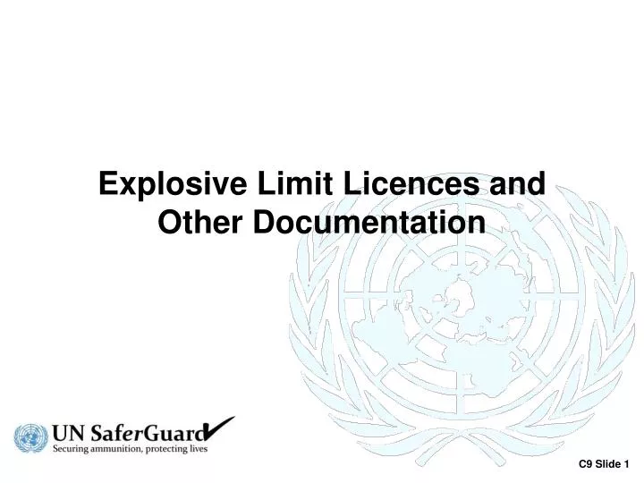 explosive limit licences and other documentation