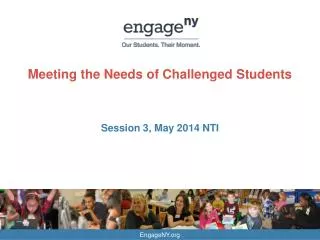 Meeting the Needs of Challenged Students