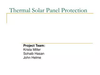 Thermal Solar Panel Protection