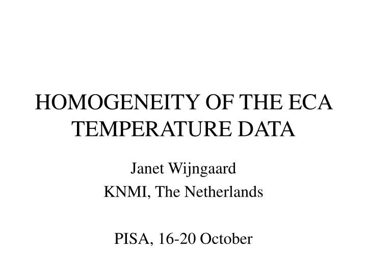 homogeneity of the eca temperature data