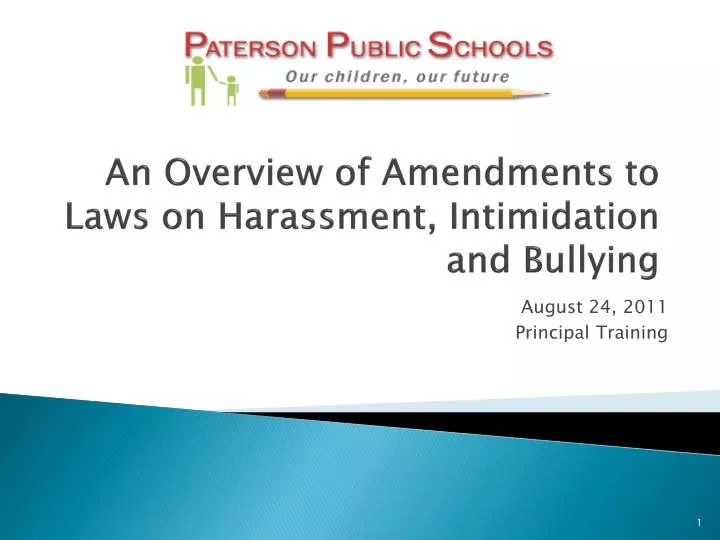 an overview of amendments to laws on harassment intimidation and bullying