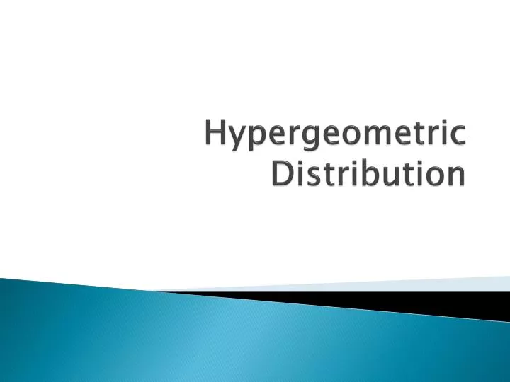hypergeometric distribution