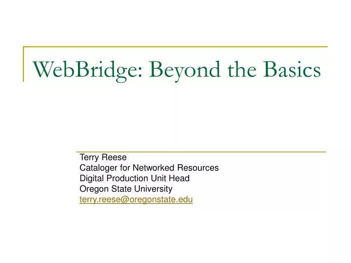 webbridge beyond the basics