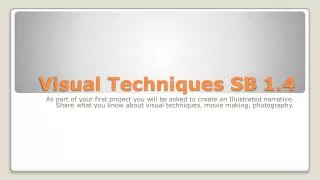 Visual Techniques SB 1.4