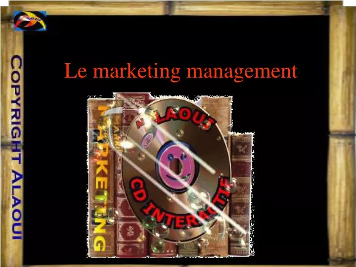 le marketing management