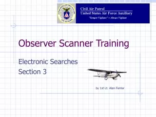 Observer Scanner Training