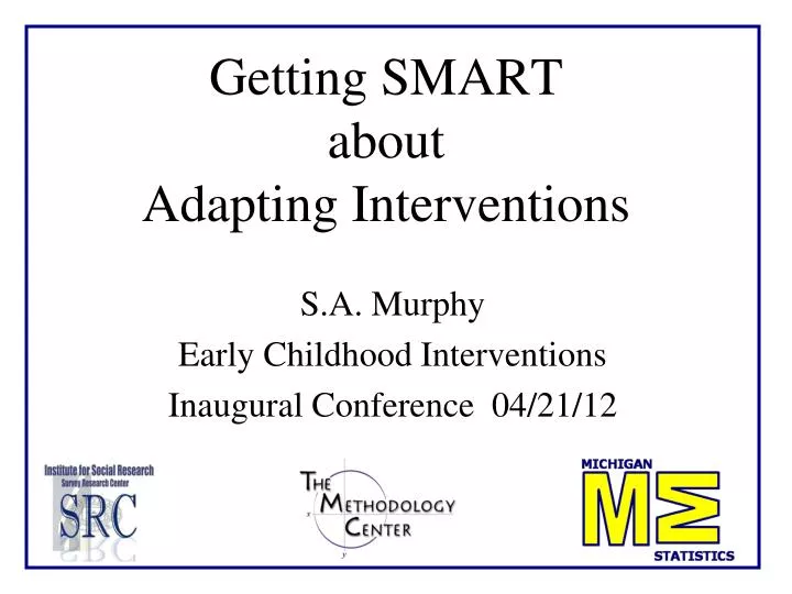 getting smart about adapting interventions
