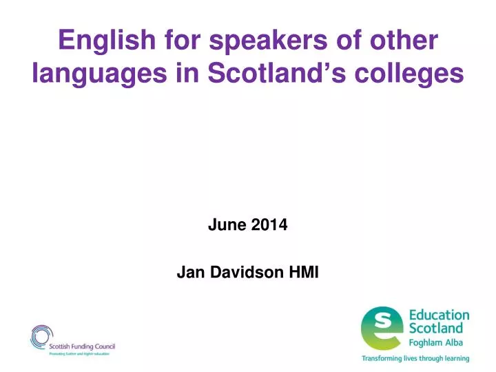 english for speakers of other languages in scotland s colleges