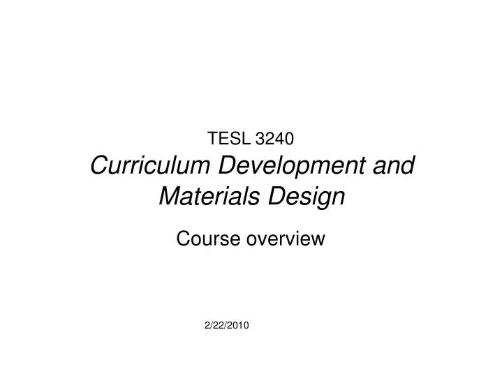 tesl 3240 curriculum development and materials design