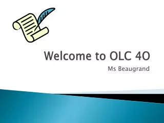 Welcome to OLC 4O