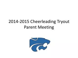 2014-2015 Cheerleading Tryout Parent Meeting
