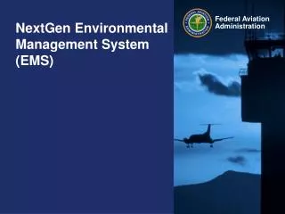 NextGen Environmental Management System (EMS)