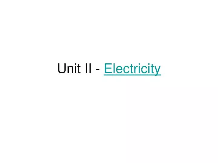 unit ii electricity