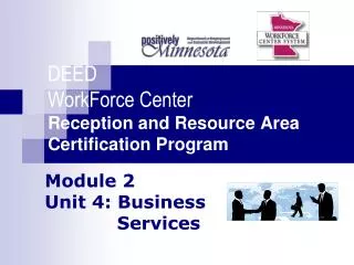 Module 2 Unit 4: Business Services