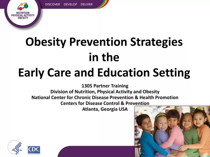 obesity prevention strategies in the early care and education setting