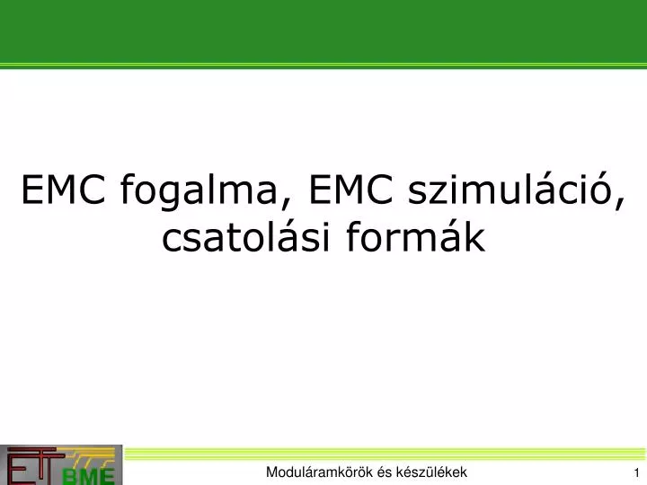 emc fogalma emc szimul ci csatol si form k