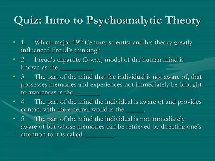 quiz intro to psychoanalytic theory