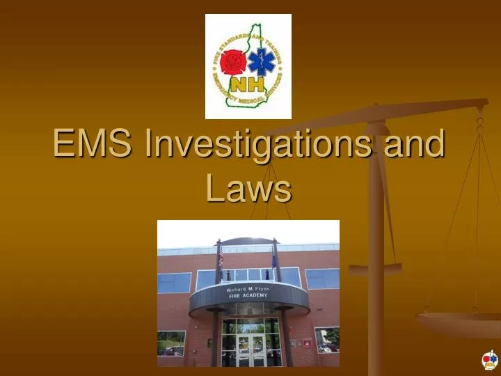 ems investigations and laws