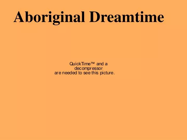 aboriginal dreamtime