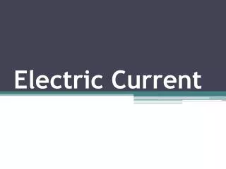 Electric Current