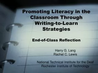 Promoting Literacy in the Classroom Through Writing-to-Learn Strategies End-of-Class Reflection