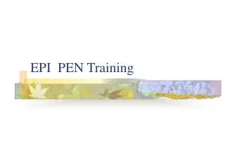 EPI PEN Training