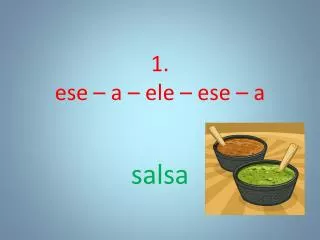 1 ese a ele ese a