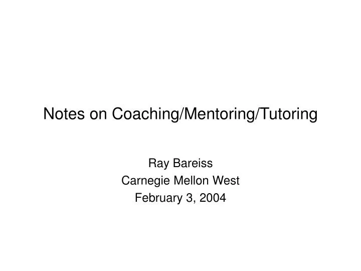 notes on coaching mentoring tutoring