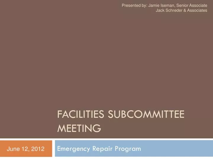 facilities subcommittee meeting