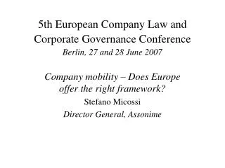 5th European Company Law and Corporate Governance Conference Berlin, 27 and 28 June 2007