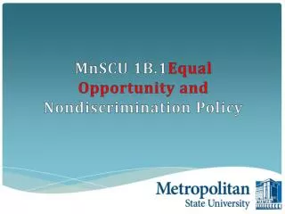 MnSCU 1B.1 Equal Opportunity and Nondiscrimination Policy