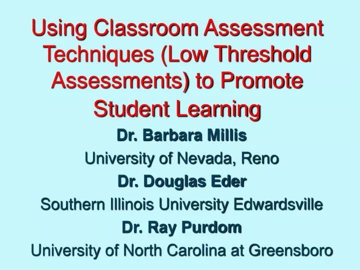 using classroom assessment techniques low threshold assessments to promote student learning