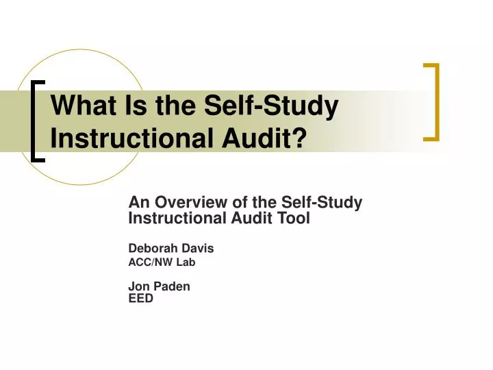 what is the self study instructional audit
