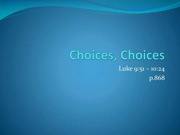 choices choices