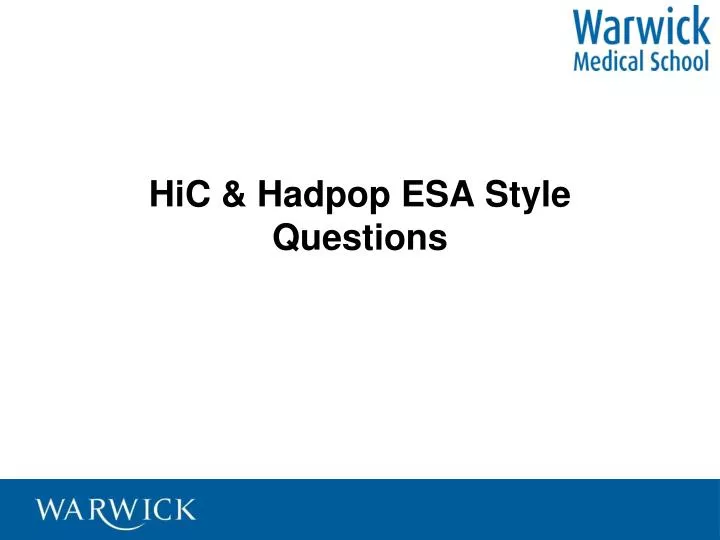 hic hadpop esa style questions