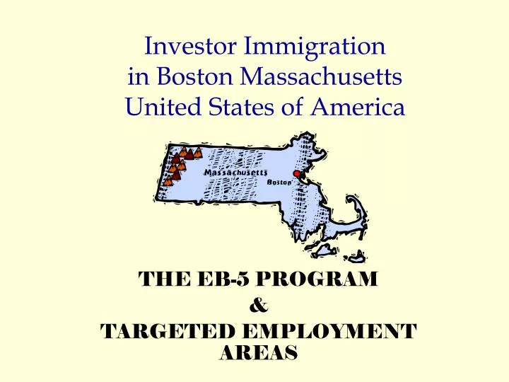 investor immigration in boston massachusetts united states of america