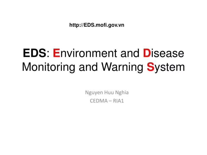 eds e nvironment and d isease monitoring and warning s ystem
