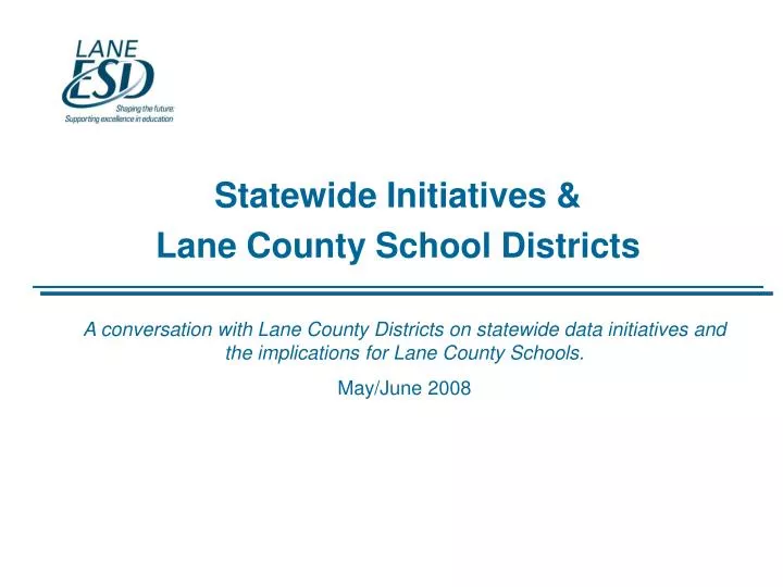 statewide initiatives lane county school districts