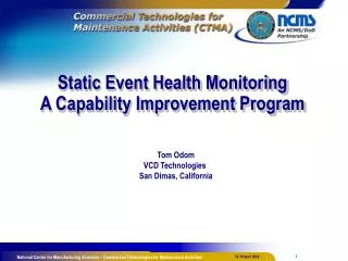 Static Event Health Monitoring A Capability Improvement Program