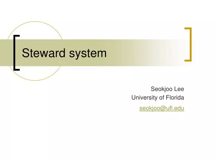 steward system