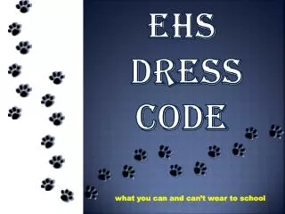 ehs dress code