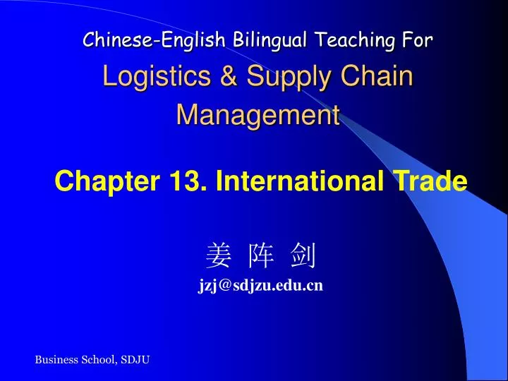 chinese english bilingual teaching for logistics supply chain management