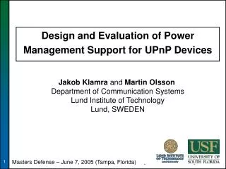 Design and Evaluation of Power Management Support for UPnP Devices
