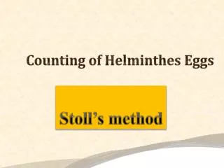 Counting of Helminthes Eggs