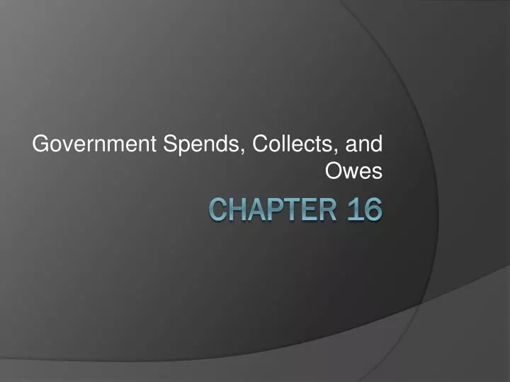 government spends collects and owes