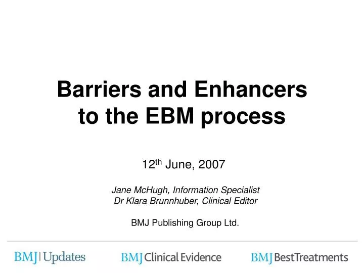 barriers and enhancers to the ebm process