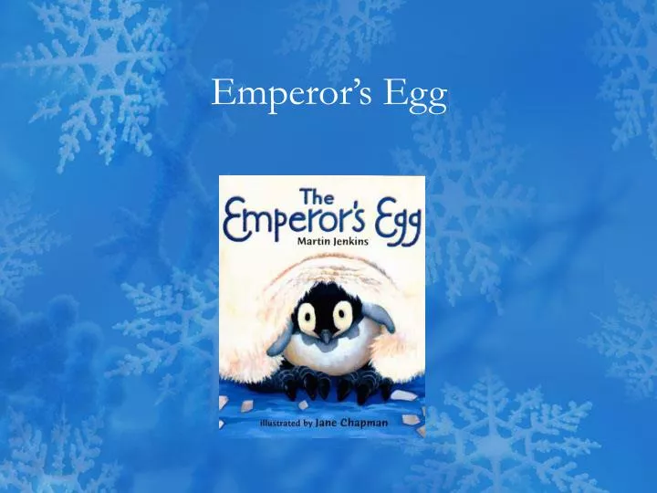 emperor s egg