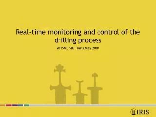 Real-time monitoring and control of the drilling process