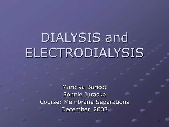 dialysis and electrodialysis